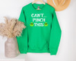 St Patrick_s Day Shirts, Can_t Pinch This 2ST-21W T-Shirt