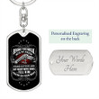 Before You Break Into My House Dog Tag Keychain