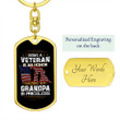 Being A Veteran Is An Honor Being A Grandpa Is Priceless Dog Tag Keychain