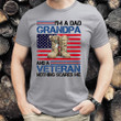 I'm A Dad Grandpa And A Veteran Nothing Scares Me T-Shirt NV29423