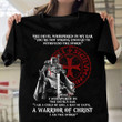 The Devil Whispered In My Ear, A Warrior of Christ T-Shirt, Christian T-Shirt MN11523 (Front)