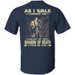 As I Walk Through The Valley Of The Shadow Of Death I Fear No Evil Christian T-Shirt