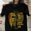 Christian Shirt , I Can Do All Things Through Christ Who Strengthens Me T-shirt NV10723