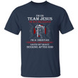Knight Templar Shirt, I'm On Team Jesus I'm Not Religious Christian T-Shirt NV2823