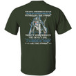 The Devil Whispered In My Ear You Are Not Strong Enough To Withstand The Storm T-Shirt NV2823