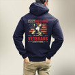 Veteran Shirt, We Owe Illegals Nothing We Owe Our Veterans Everything Hoodie NV13723