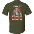 I Can't Go To Hell The Devil Still Has Restraining Order Against Me Shirt