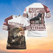 We Owe Illegals Nothing We Owe Our Veterans Everything Veteran 3D Shirt