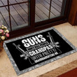 Veteran Doormat, Welcome Rug, Guns Don't Kill Grandpas With Pretty Granddaughters Do Grandpa, Papa, Gift For Dad - ATMTEE