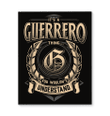 It's A Guerrero Thing You Wouldn't Understand Matte Canvas