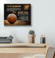 Basketball Matte Canvas Gift For Grandson You Will Never Lose