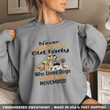 Embroidered Sweatshirt - Never Underestimate An Old Lady Who Loves Dogs And Was Born In November Gift For Dog Lover