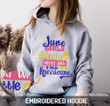 Embroidered Hoodie June Girl Are Sunshine Mixed With A Little Hurricane