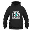 Don't Forget The 22 Veterans Commit Suicide Each Day Printed 2D Unisex Hoodie