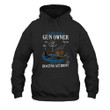 Funny Gun I Used To Be A Gun Owner Until The Boating Accident Printed 2D Unisex Hoodie