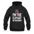I'm The Elephant In The Room Republican Printed 2D Unisex Hoodie