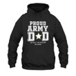 Proud Army Dad My Son My Soldier My Hero Veteran Printed 2D Unisex Hoodie