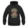 PTSD Is Not A Sign Of Weakness It Is A Sign Of Absolute Strength Printed 2D Unisex Hoodie