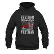 Veteran Gift For Veteran Freedom Brought To You By The American Veteran Printed 2D Unisex Hoodie