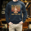 EFF You See Kay Why Oh You Yoga Dog Standard Printed 2D Unisex Sweatshirt