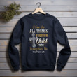 Christian Jesus I Can Do All Things Through Christ Who Strengthens Me Printed 2D Unisex Sweatshirt