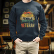 Female Veteran One Of A Kind Limited Edition Vintage Veteran Printed 2D Unisex Sweatshirt