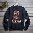 God Created Beer To Prevent The U.S. Marines From Taking Over The World Printed 2D Unisex Sweatshirt