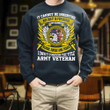 I Own It Forever The Title Army Veteran Printed 2D Unisex Sweatshirt
