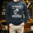 Veteran Don't Thank Me Thank My Brothers Veteran's Printed 2D Unisex Sweatshirt