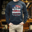 U.S. Veteran And Grandpa My Oath Of Enlistment Has No Expiration Date Printed 2D Unisex Sweatshirt