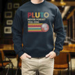 Pluto Never Forget 1930 2006 Printed 2D Unisex Sweatshirt