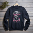 Mother's Day Gift Gift For Nana I've Been Called A Lot Of Names In My Lifetime Unisex Printed 2D Sweatshirt