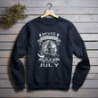 Never Underestimate An Old Man Who Was Born In July Printed 2D Unisex Sweatshirt