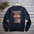 Veteran's Day Gift Idea What Is A Veteran Printed 2D Unisex Sweatshirt