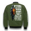 PTSD Awareness You Never Know What People Are Fighting Green 3D Printed Unisex Bomber Jacket