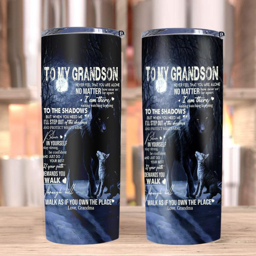 Personalized To My Grandson Never Feel That You Are Alone No Matter How Near Or Far Apart Wolf Skinny Tumbler