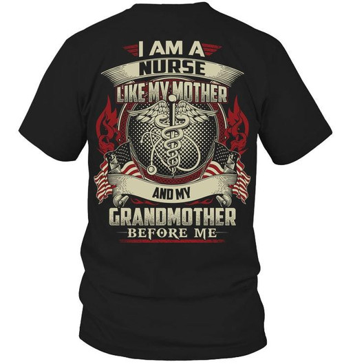 I Am A Nurse Like My Mother KM Unisex T-Shirt