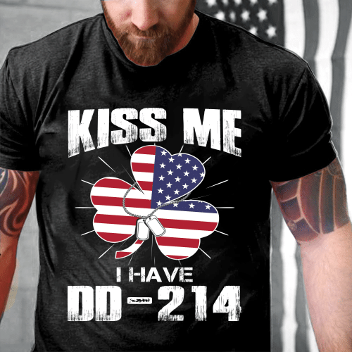 Veteran Shirt Kiss Me I Have DD-214 T-Shirt