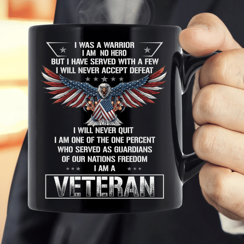 Veteran Mug, I Was A Warrior I Am No Hero Mug