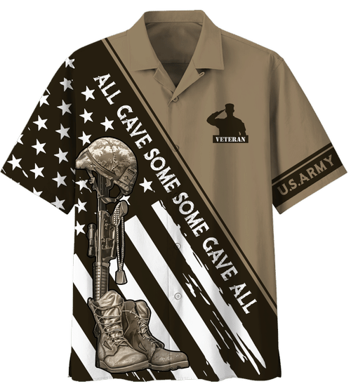 Veteran Shirt, US Army All Gave Some Some Gave All Hawaiian Shirt, Gift For Veterans