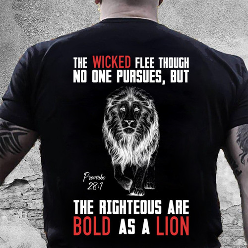 The Righteous Are Bold As A Lion T-Shirt KM0308