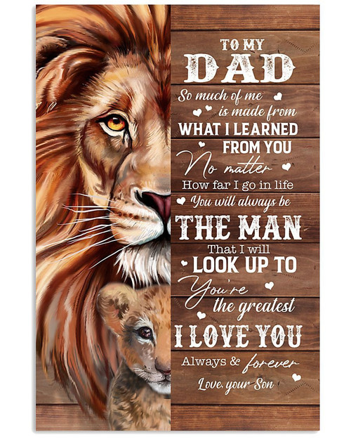 Personalized Lion Dad Canvas, Father's Day Gift, To My Dad So Much Of Me You're The Greatest Canvas, Best Gift For Dad