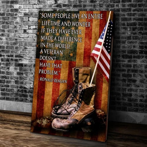 Veteran Canvas Some People Live An Entire Lifetime And Wonder Matte Canvas Veteran Wall Art