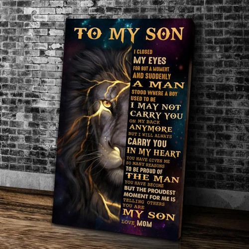 Personalized Lion Son Canvas To My Son I Close My Eyes For But A Moment And Suddenly Canvas Gift Ideas For Son