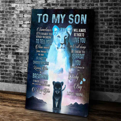 Personalized Canvas Gift For Son To My Son I Will Always Be There To Love You Lion Canvas