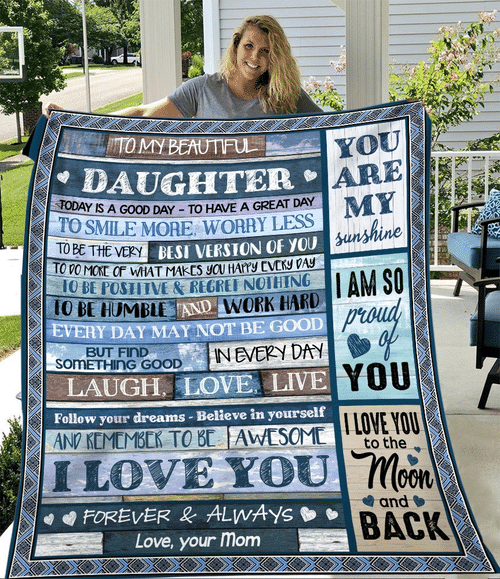 To My Beautiful Daughter To Smile More, Worry Less, Gift For Daughter Fleece Blanket