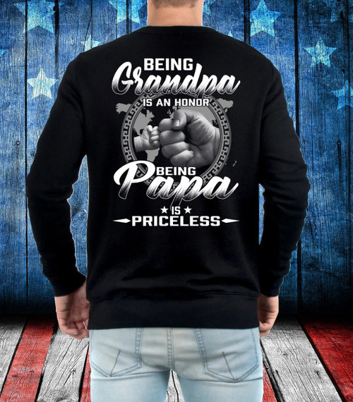 Father's Day Gift, Gift For Grandpa, Being Grandpa Is An Honor Being Papa Is Priceless Crewneck Sweatshirt