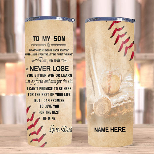 Personalized Son Tumbler To My Son Tumbler I Want You To Believe Deep In Your Heart Baseball Skinny Tumbler