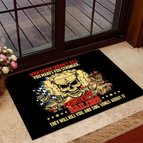 Veteran Doormat Welcome Rug Except Sailors They Will Kill You And Sing Songs About It Door Mats