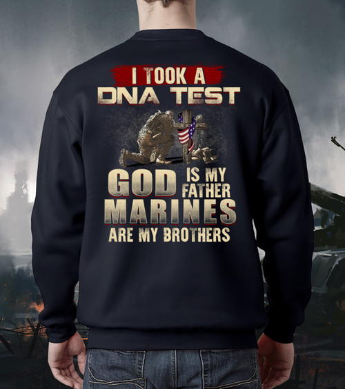 I Took A DNA Test God Is My Father Marines Are My Brothers Crewneck Sweatshirt